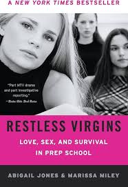 Amazon.com: Restless Virgins: Love, Sex, and Survival in Prep School