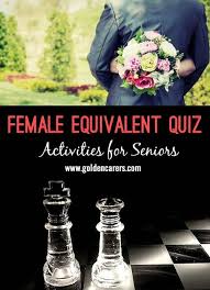 Female Equivalent Quiz Quiz Fun Quiz Senior Activities