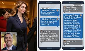 The frantic texts Hope Hicks sent to Michael Cohen when details of the  McDougal deal were published just FOUR DAYS before the 2016 election ...  with hints about Stormy Daniels | Daily Mail Online