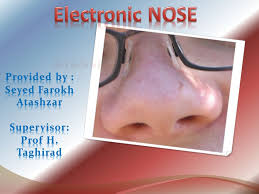Coffee data analysis for electronic nose the electronic nose classifies and discriminates the aroma by statistical analyses of sensor resistances ( michishita et al., 2010 ). Electronic Nose Seyed Farokh Atashzar Supervisor Prof H Taghirad Ppt Video Online Download