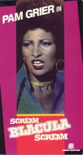 Scream, Blacula, Scream : Pam Grier: Movies & TV