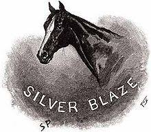 We could hear the horses in the street. The Adventure Of Silver Blaze Wikipedia