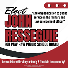 John Resseguie for School Board Member