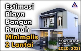 Biaya bangun rumah minimalis 3 kamar desain rumah minimalis via desainrumahidamanku.xyz. Estimasi Biaya Bangun Rumah Minimalis 2 Lantai 2020 2021
