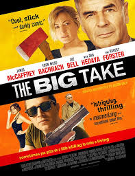 The Big Take Movie Trailer Https Teaser Trailer Com Movie The Big Take Thebigtake Thebigtakemovie Doug Streaming Movies Misery Movie Online Streaming