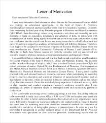 Make a good case for yourself the main objective of your letter of application is to land a job interview which hopefully will get you a job offer. Free 4 Sample Motivation Letter Templates In Pdf Ms Word Google Docs Pages
