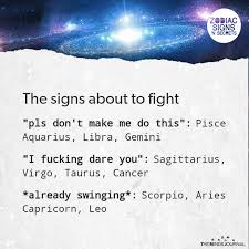 With less is not all words and verbal insults, they are always ready to turn the fight into a physical one. The Signs About To Fight