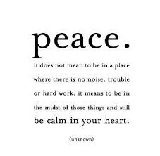 The pursuit of peace is an ongoing path on which all of us live. Pin By Natalie Hanson On Words Words Peace Quotes Words Of Wisdom