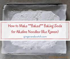 Baking powder works by releasing carbon dioxide gas into a. How To Make Baked Baking Soda For Alkaline Noodles Like Ramen Ginger And Scotch