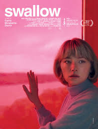 Most of the best movies of 2020 weren't made this year, but sure do speak to it. Swallow 2019 Imdb