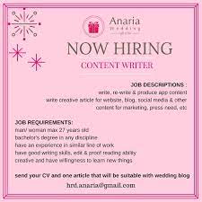 Lowongan content writer / penulis blog untuk menjadi bagian dari team content marketing di rumahweb indonesia. Lowongan Content Writer Anaria Wedding Loker Surabaya