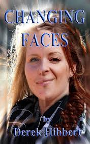 Changing Faces (Jack Hawkins Book 2) See more