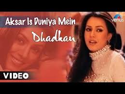Aksar Is Duniya Mein Full Video Song Dhadkan Mahima Choudhary Aksh Bollywood Songs Indian Movie Songs Songs