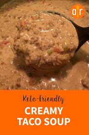 Creamy Keto Taco Soup With Ground Beef Recipe Soup With Ground Beef Keto Recipes Easy Recipes
