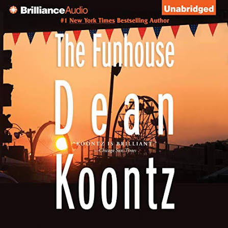 The Funhouse Audiobook by Dean Koontz