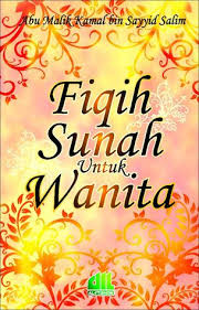 Buku fiqih wanita lengkap best seller, buku fiqih wanita lengkap pdf, buku fiqih wanita lengkap, download buku fiqih wanita lengkap pdf, free. Fiqih Sunnah Untuk Wanita By Abu Malik Kamal