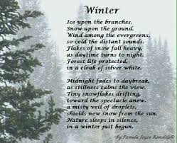 Winter An Original Poem About Winter Nature And Snow By Pamela Joyce Randolph Arizona Poet Lady Snow Poems Winter Season Quotes Poem On Winter Season