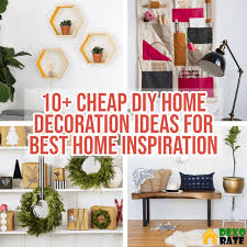 After searching the answer from in the internet, you next, this is more than a dozen cheap diy home decor ideas you can take and test for yourself by. 10 Cheap Diy Home Decoration Ideas For Best Home Inspiration Dexorate