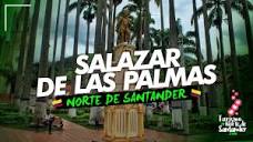 👉 ¿Conoces Salazar de Las Palmas? ❤️🇨🇴 Norte de Santander ...