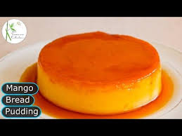 Eggless Mango Bread Pudding Without Oven Caramel Bread Pudding Mango Delight S1 E5 Youtube Mango Bread Caramel Custard Recipe Bread Pudding Dessert