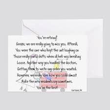 Follow the six steps below if you're having trouble figuring out what to write in a retirement card: Nurse Retirement Greeting Cards Cafepress