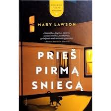 Lawson Mary Prieš pirmą sniegą