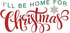I have this simple free christmas svg and silhouette file available to download. 10 I Ll Be Home For Christmas Ideas In 2020 Christmas Home Christmas Christmas Music