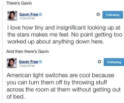 This Is Literally Gavin Free Sometimes He S Like I Love How Tiny And Insignificant Looking Up Makes Me Feel And Gavin Free Achievement Hunter Rooster Teeth