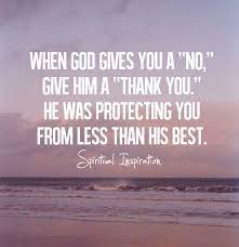  Man S Rejection Is God S Protection Google Search Inspirational Quotes Inspirational Words Quotes