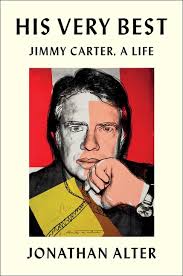 Book Marks reviews of His Very Best: Jimmy Carter, a Life by Jonathan Alter  Book Marks