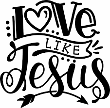 Download Free Love Like Jesus Svg Cut File Craftables
