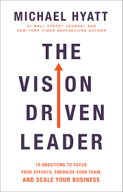 Purpose is like your mission on steroids, it's your meta mission. The Vision Driven Leader 10 Questions To Focus Your Efforts Energize Your Team And Scale Your Business Hyatt Michael 9780801075278 Amazon Com Books