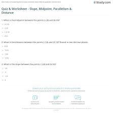 Find ab (the distance from a to b). Quiz Worksheet Slope Midpoint Parallelism Distance Study Com