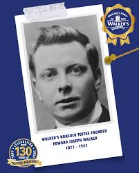 Founder Feature: Edward Joseph Walker 🍬 In 1894, Edward Joseph started  making toffee in a small shop in Stoke-on-Trent with one goal: to create a  sweet like no other. His secret? Simple