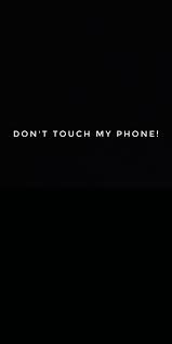 Funny Quotes Don T Touch My Phone Funny Screensaver Iphone Quote Inspiration Screensaver Iphone Dont Touch My Phone Wallpapers Lockscreen Iphone Quotes