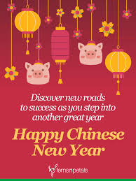 It's considered a big event not just in china but its neighboring countries as well. 20 Unique Happy Chinese New Year Quotes 2021 Wishes Messages Ferns N Petals