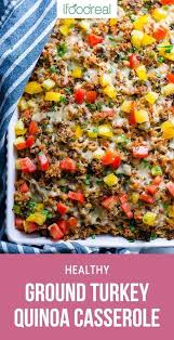 Ground Turkey Quinoa Casserole Made Healthy And Juicy With Spinach Ground Turke Healthy Casserole Recipes Ground Turkey Recipes Healthy Healthy Turkey Recipes