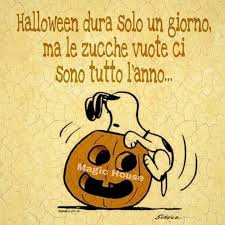 Halloween Zucche Vuote Tutto L Anno Citazioni Umoristiche Citazioni Divertenti Citazioni Snoopy