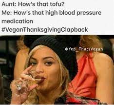 We did not find results for: Vegan Meme Vegan Clap Back Vegan Thanksgiving Thanksgiving Clap Back Veganer Humor Veganismus Augen Zu Und Durch