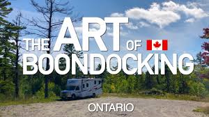 What is the best boondocking travel trailer? The Art Of Boondocking In Canada Ontario Rv Youtube
