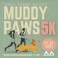 Muddy Paws 5k & Block Party
