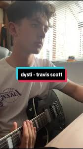 How to Play Dysti Travis Scott