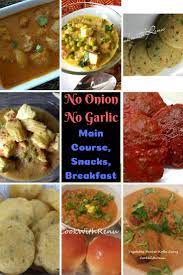 Collection Of No Onion No Garlic Recipes Garlic Recipes Vegetarian Snacks Easy Curry Recipes