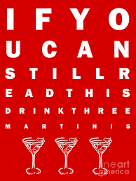 Eye Exam Chart If You Can Read This Drink Three Martinis Red Poster