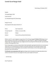 Surat pengunduran diri berisi pernyataan pengunduran diri seseorang dari suatu jabatan karena faktor. Contoh Surat Resign Kerja Di Hotel Download Suratresmi Com