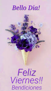 Share the best gifs now >>>. Feliz Viernes Positivas Frases Con Imagenes Dias Festivos