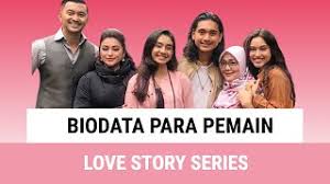 Biodata lengkap pemain love story the series sctv. Biodata Pemain Love Story Youtube
