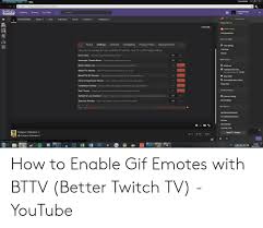· known as better twitch tv, betterttv is a browser extension that enhances your twitch experience. 25 Best Memes About Better Twitch Tv Better Twitch Tv Memes