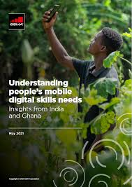 Inequality in the information society. Gsma Understanding People S Mobile Digital Skills Needs Mobile For Development