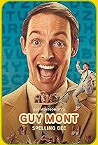 Guy Montgomery's Guy Mont-Spelling Bee (TV Series 2023– )